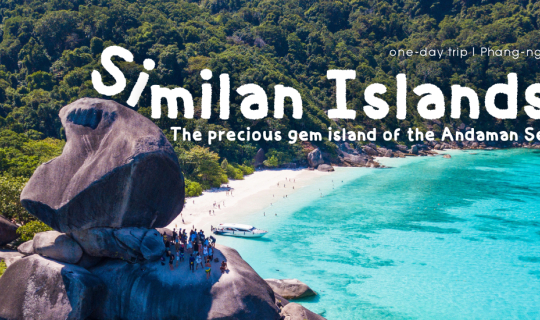 Cover Similan Islands, The precious gem island of the Andaman Sea...