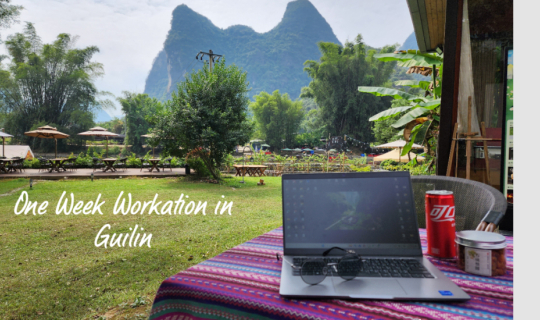 Cover One Week Workcation in Guilin 2023...